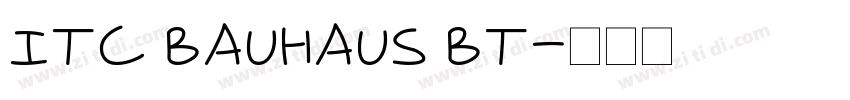 ITC Bauhaus BT字体转换